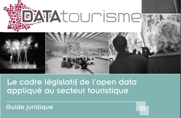 Guide sur le cadre législatif de l’open data appliqué au tourisme